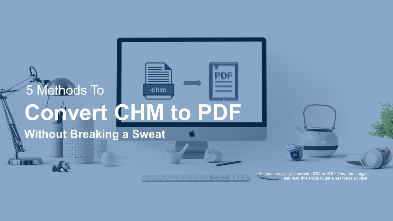 convert chm into pdf